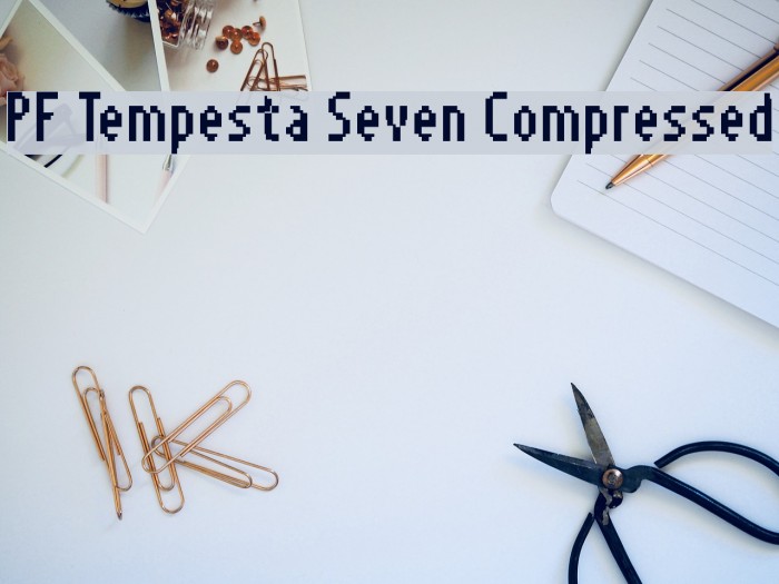 PF Tempesta Seven Compressed لخطوط تنزيل examples
