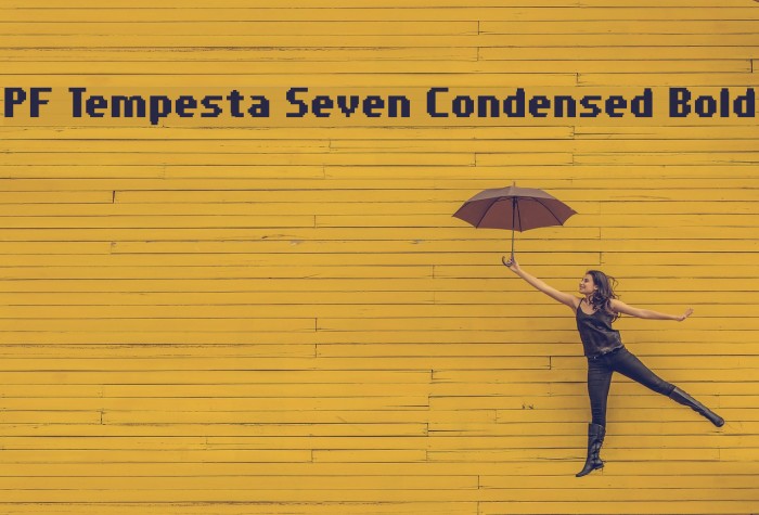 PF Tempesta Seven Condensed Bold Fonte examples