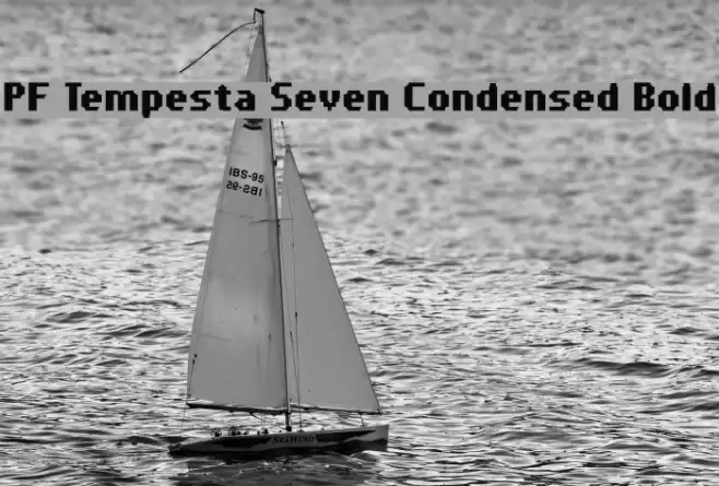 PF Tempesta Seven Condensed Bold Fonte examples