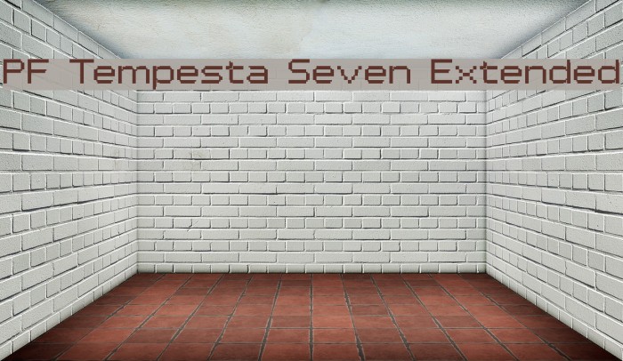 PF Tempesta Seven Extended Font examples