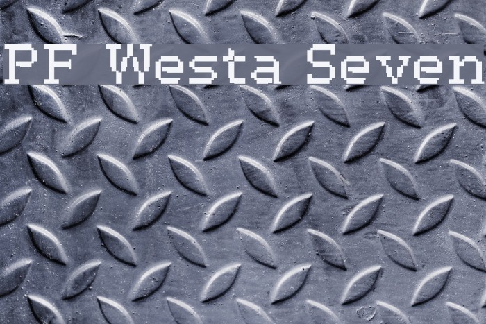 PF Westa Seven Font examples