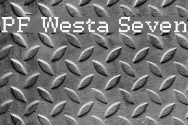 PF Westa Seven Font examples