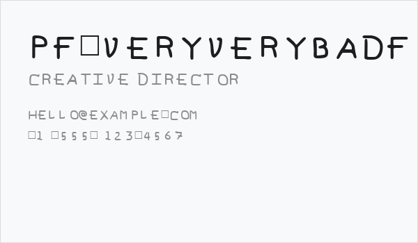 Pf_veryverybadfont6 Business Card