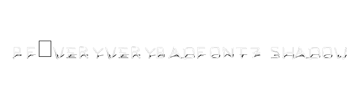 Pf_veryverybadfont7 Shadow  Скачать бесплатные шрифты