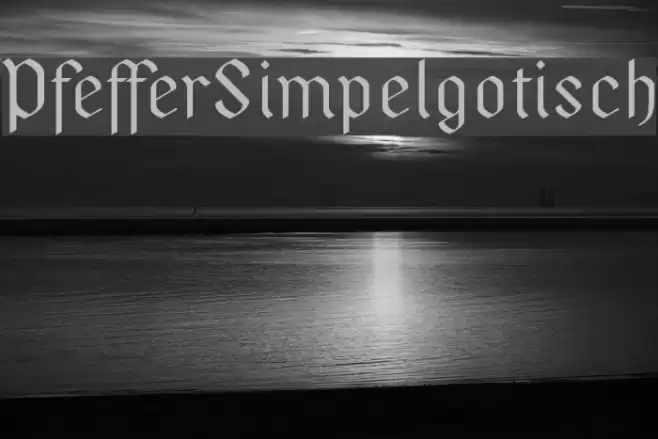 PfefferSimpelgotisch Font examples