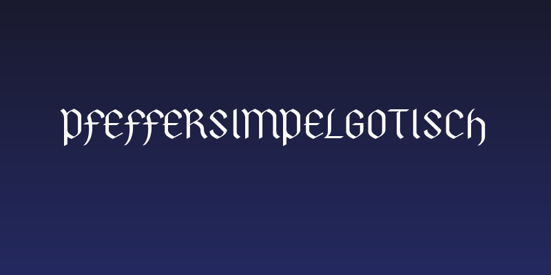 PfefferSimpelgotisch Social Header