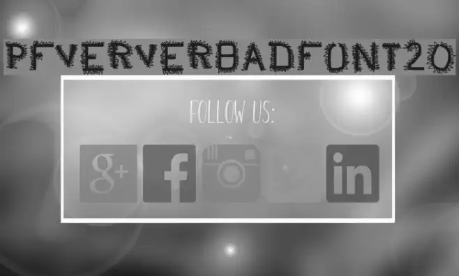 pf_veryverybadfont20 Font examples