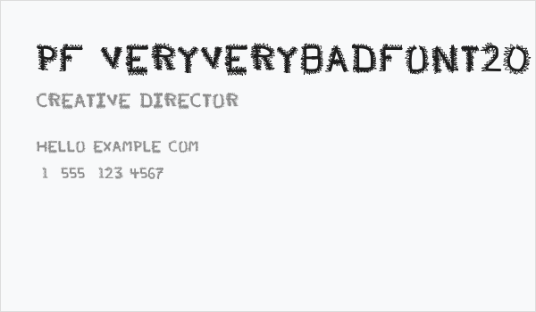pf_veryverybadfont20 Business Card