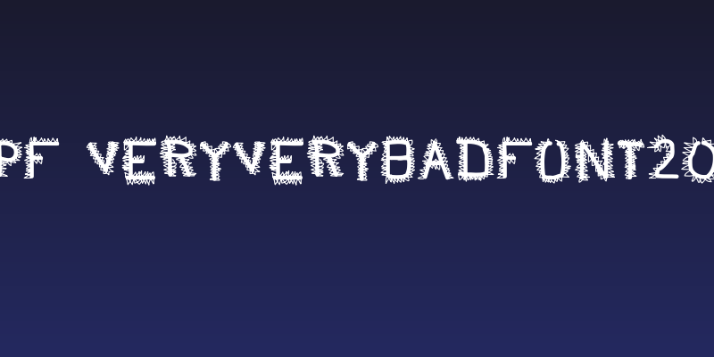 pf_veryverybadfont20 Social Header