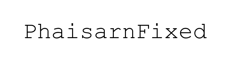 PhaisarnFixed  Frei Schriftart Herunterladen