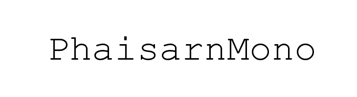 PhaisarnMono Font