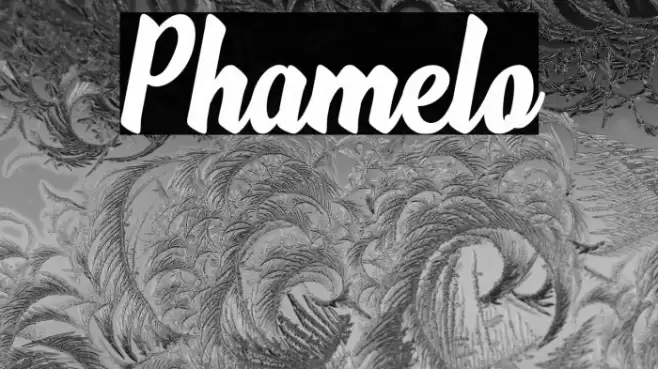 Phamelo Font examples