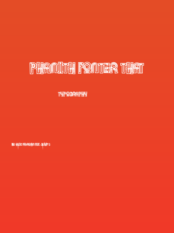 Phanith Fonter THAT Poster