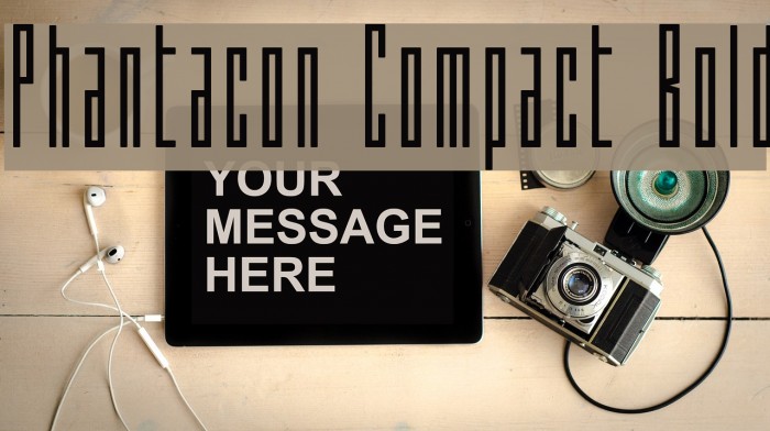 Phantacon Compact Bold Example 2