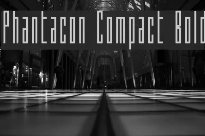Phantacon Compact Bold Font examples