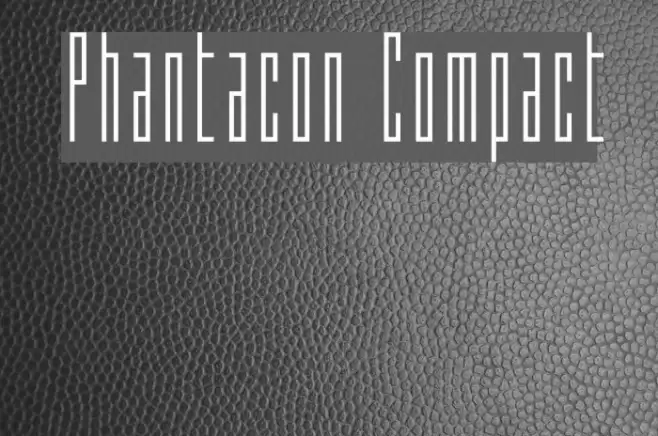 Phantacon Compact Font examples