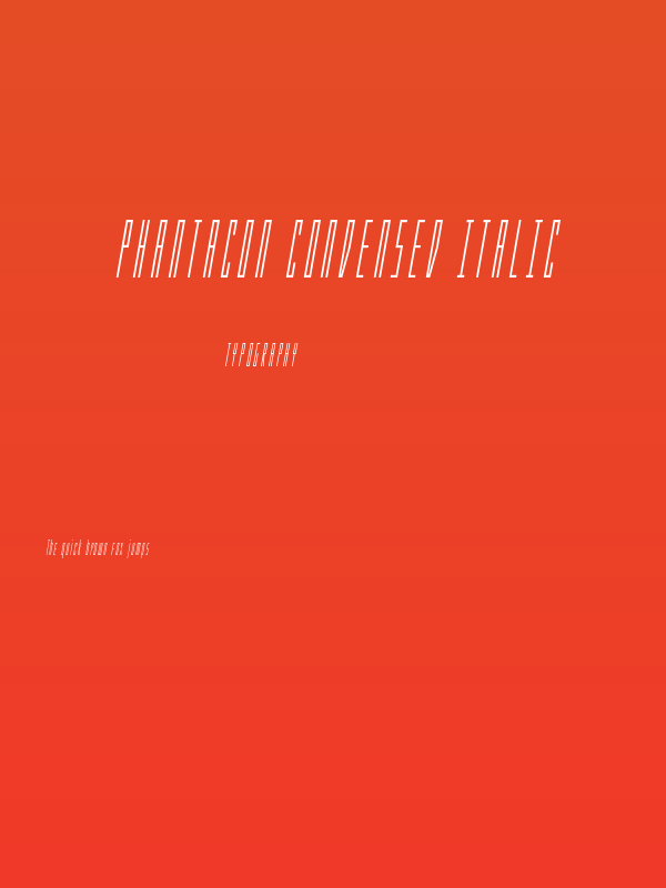 Phantacon Condensed Italic Poster