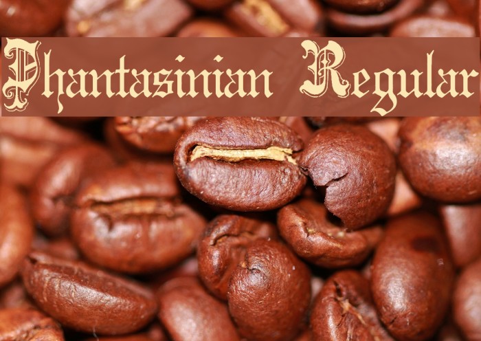 Phantasinian Regular Font examples
