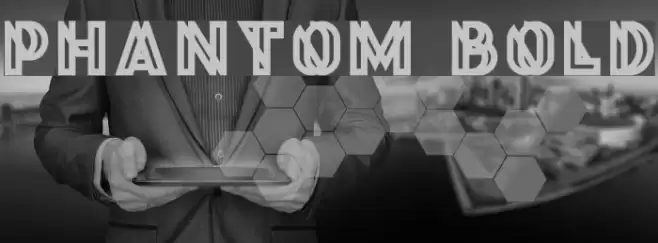 Phantom Bold Font examples
