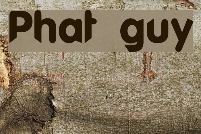 Phat guy Шрифта examples