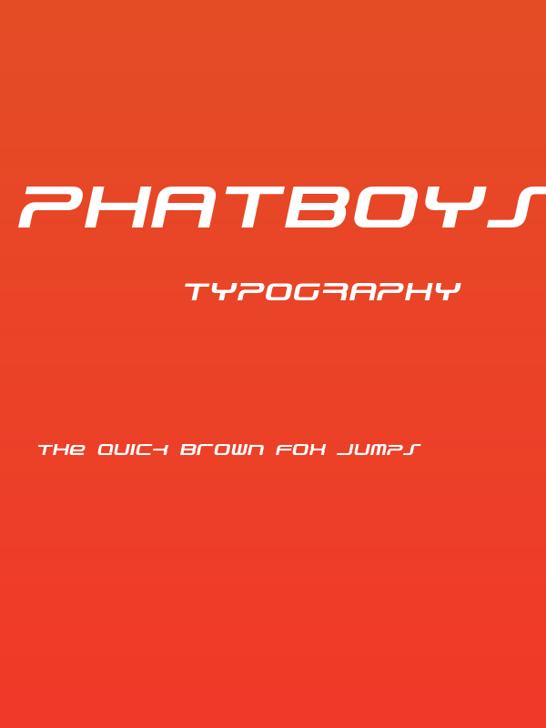 PhatBoySlim-BoldItalic Poster