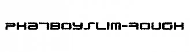 PhatBoySlim-Rough  Descarca Fonturi Gratis