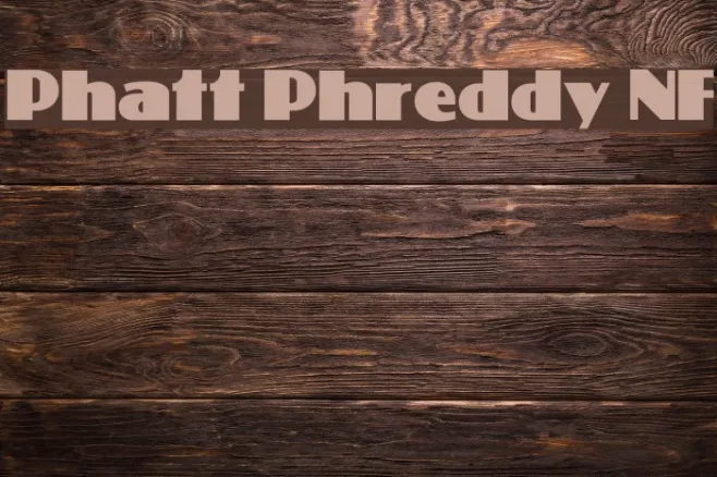 Phatt Phreddy NF Example 3