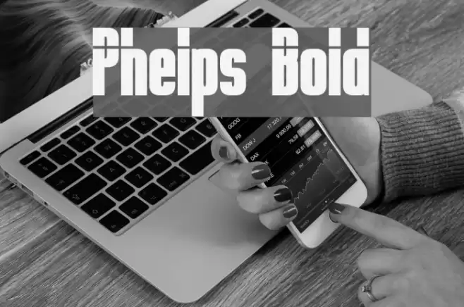 Phelps Bold Font examples