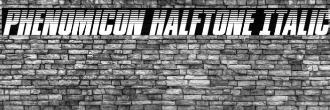 Phenomicon Halftone Italic Font examples
