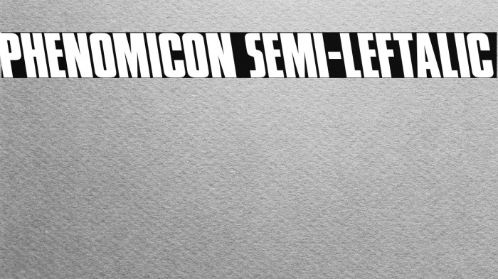 Phenomicon Semi-Leftalic Example 2