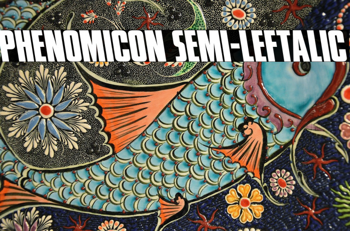 Phenomicon Semi-Leftalic Example 3