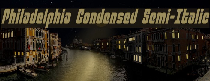 Philadelphia Condensed Semi-Italic Font examples