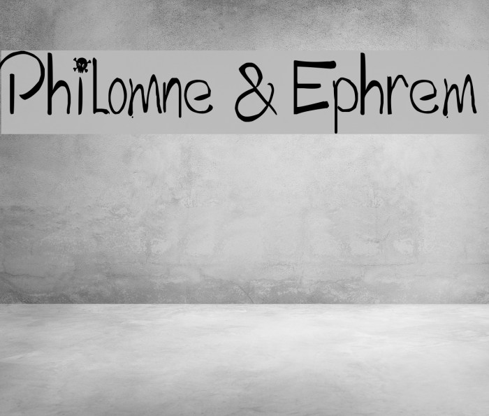 Philomne & Ephrem フォント examples