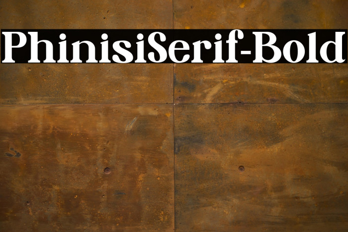 PhinisiSerif-Bold Example 2