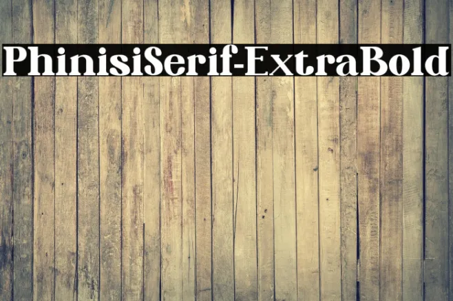 PhinisiSerif-ExtraBold Example 1