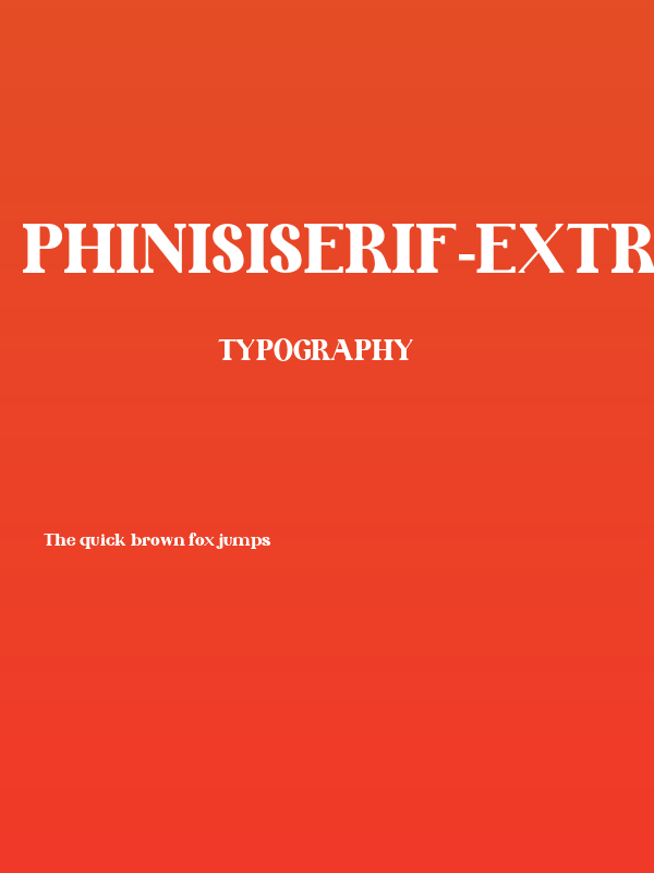 PhinisiSerif-ExtraBold Poster