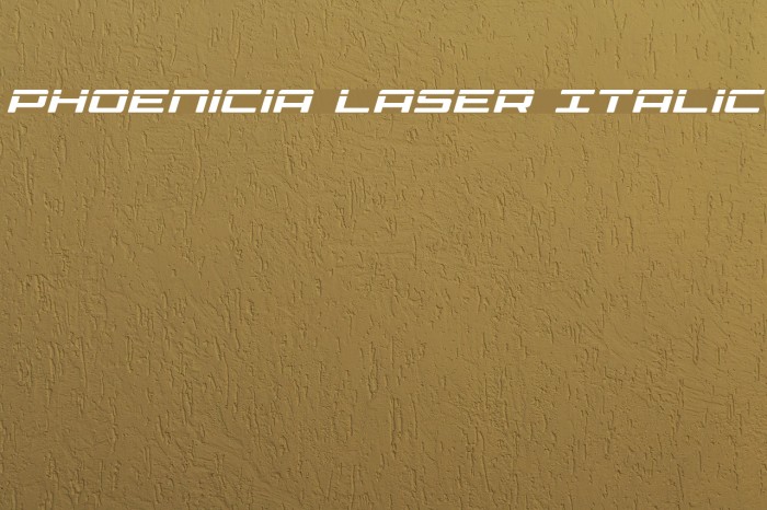 Phoenicia Laser Italic Fonte examples