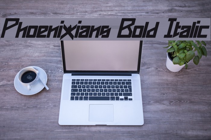 Phoenixians Bold Italic Example 3