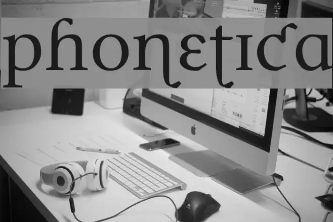 Phonetica フォント examples