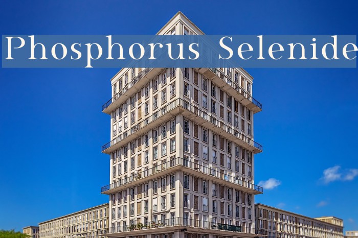 Phosphorus Selenide Шрифта examples