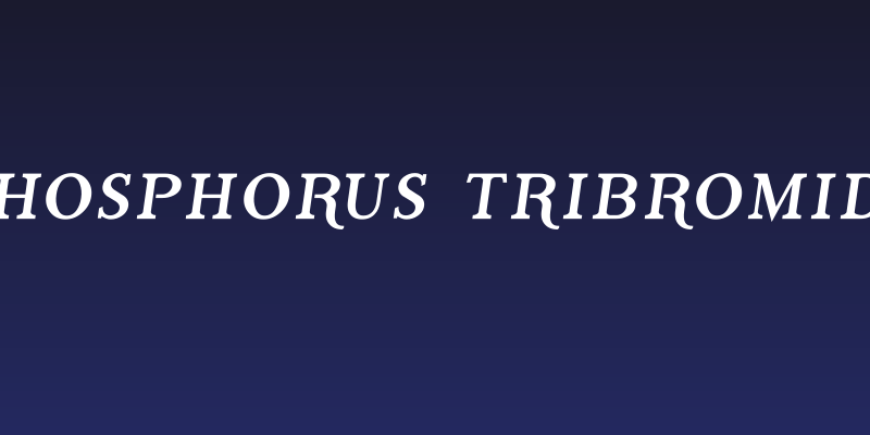 Phosphorus Tribromide Social Header