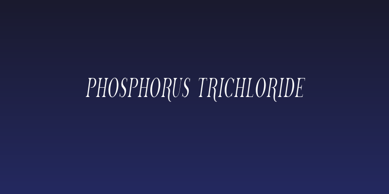 Phosphorus Trichloride Social Header