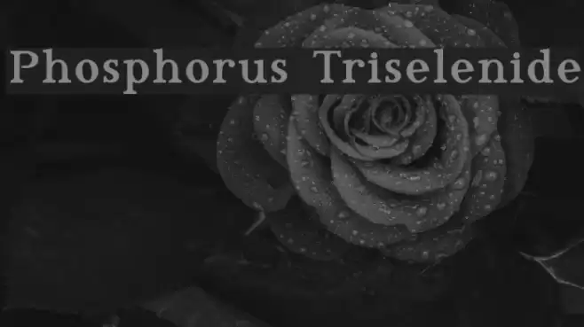 Phosphorus Triselenide Шрифта examples