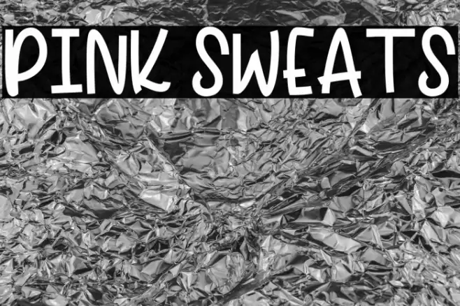 PINK SWEATS Font examples