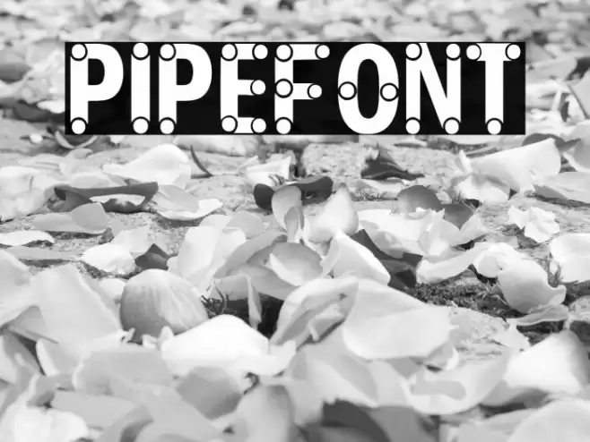 PIPEFONT Font examples
