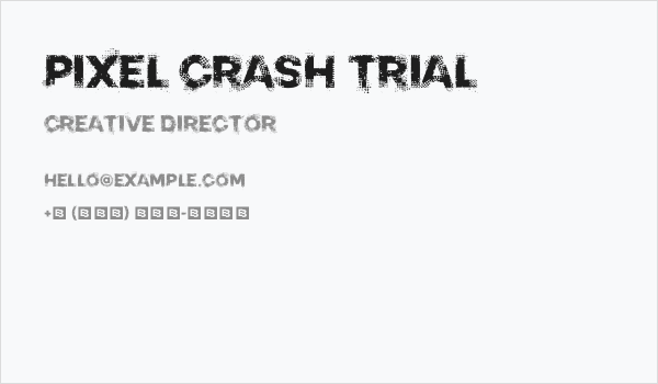 PIXEL CRASH TRIAL Business Card
