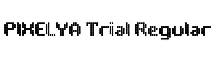 PIXELYA Trial Regular  Frei Schriftart Herunterladen