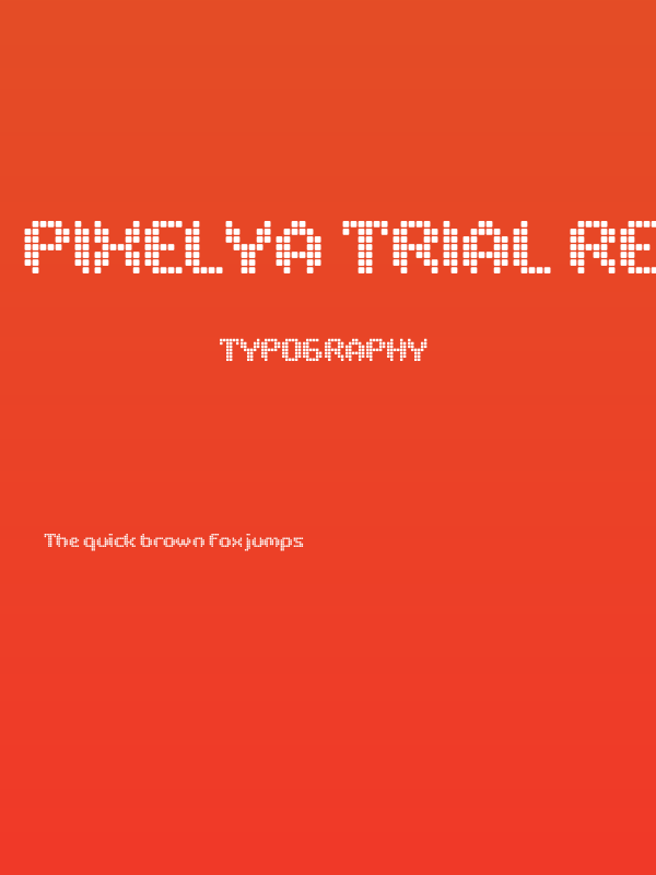 PIXELYA Trial Regular Poster