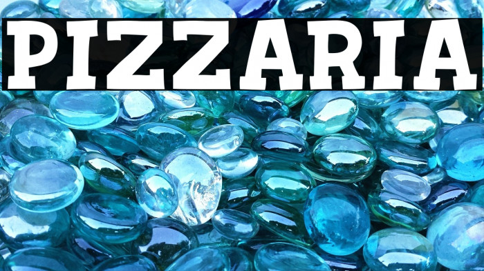 PIZZARIA Font examples