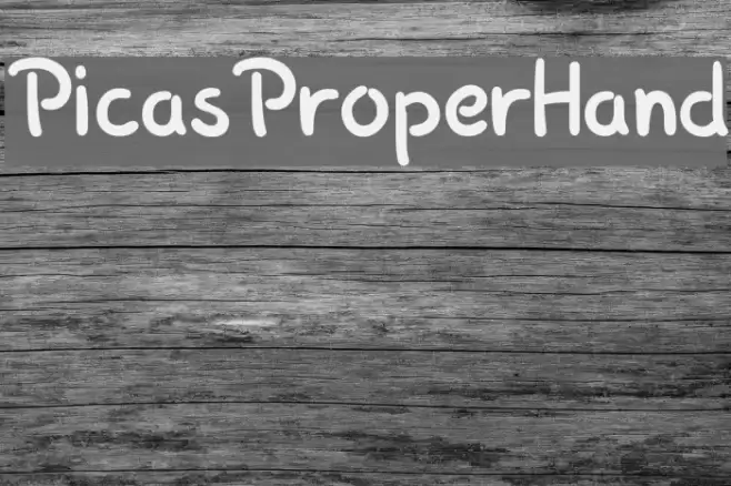PicasProperHand Font examples